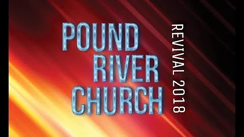 REVIVAL 2018 - Bro. Mark Stallard - Pound River Ch...