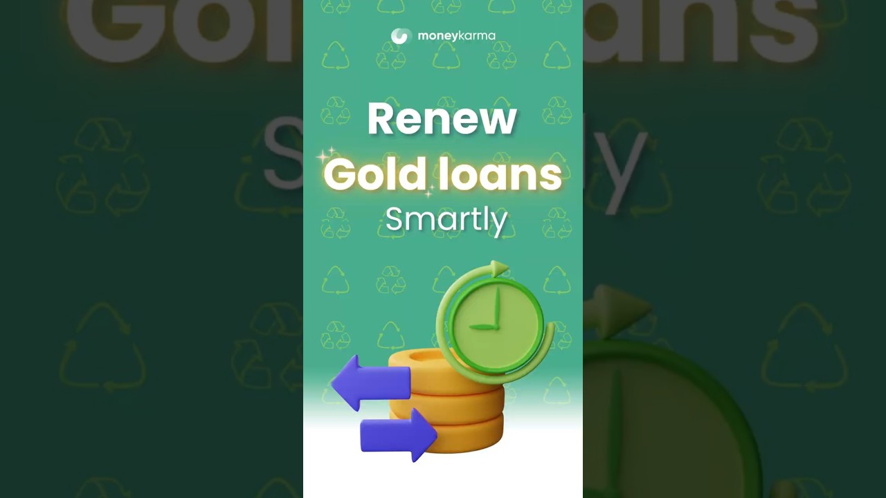 Smart Ways to Renew Gold Loans  | Expert Process & Finance Hacks !