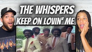 OH YEAH!| FIRST TIME HEARING The Whispers -  Keep On Lovin' Me REACTION