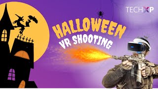 Halloween VR Spooky Game| VR Gaming| Happy Halloween| TechXP