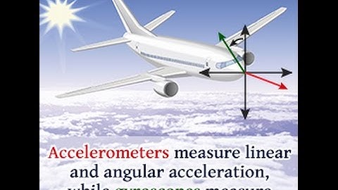 Difference Between an Accelerometer and a Gyroscope