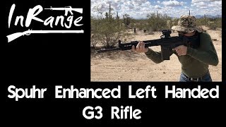 Spuhr Enhanced Left Handed G3 Rifle Spuhr Enhanced Left Handed G3 Rifle