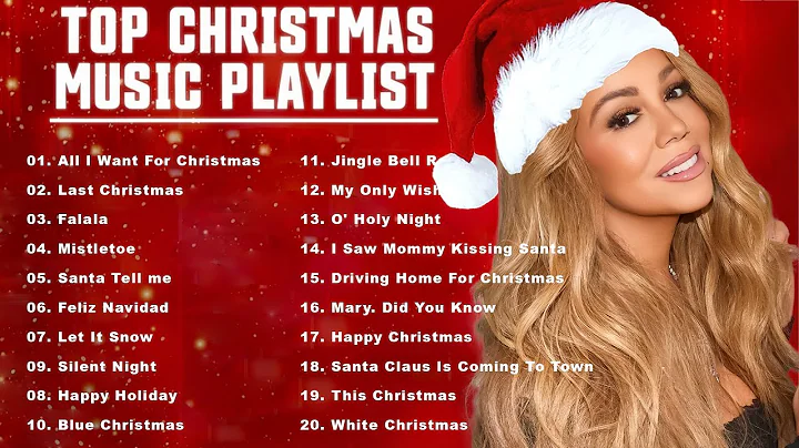 Ariana Grande, Mariah Carey, Justin Bieber, Christmas Songs Christmas Songs Playlist 2026