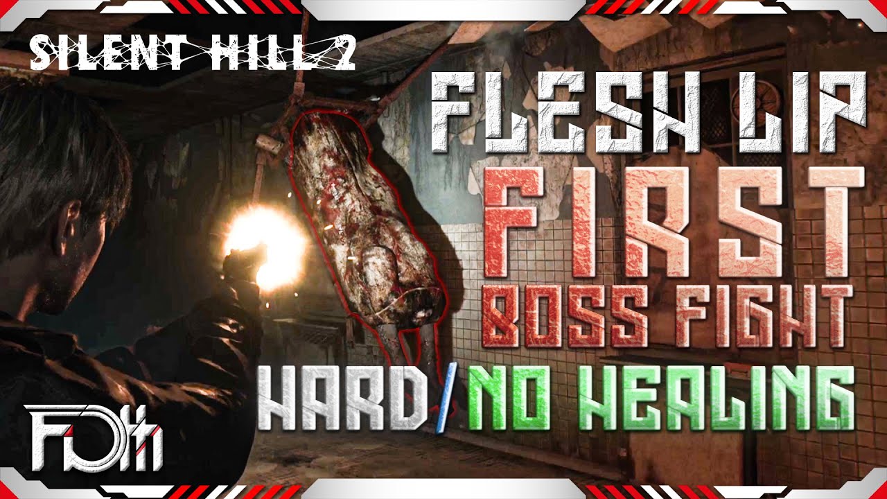 FLESH LIP Boss Guide (HARD, No Healing) | Silent Hill 2