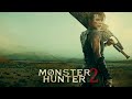 Monster hunter 2 hollywood movie hindi 2023