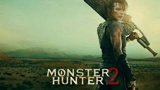 MONSTER HUNTER 2 HOLLYWOOD MOVIE HINDI 2023