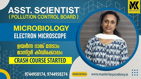 ASSISTANT SCIENTIST| PCB|| MICROBIOLOGY|| ELECTRON MICROSCOPE|| SPECIAL CLASS
