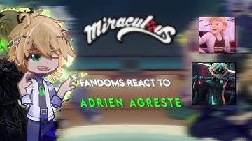 Fandoms react to Adrien Agreste| gacha reaction|Miraculous|Gl2| Part 7/8| 1/2| Satborn