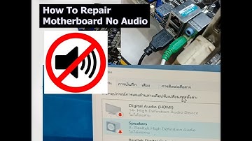 How to Repair Motherboard No Audio , not detect line in