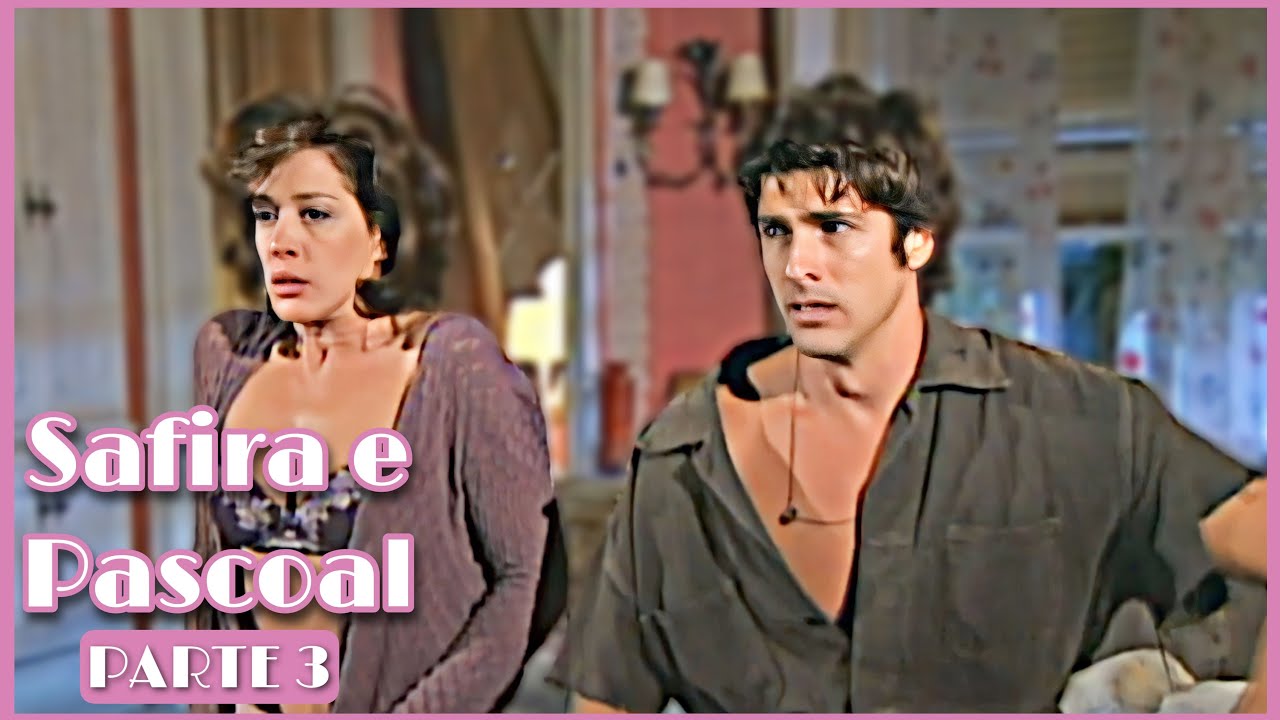 A HISTÓRIA DE SAFIRA E PASCOAL / PARTE 3 | [comentada].