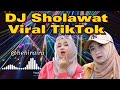 DJ Sholawat Viral TIK TOK//#bebiraira #djviral