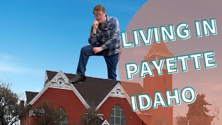 Living in Payette Idaho Walk and Talk
