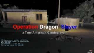 Operation Dragon Slayer (Arma 2 Big Game Event)