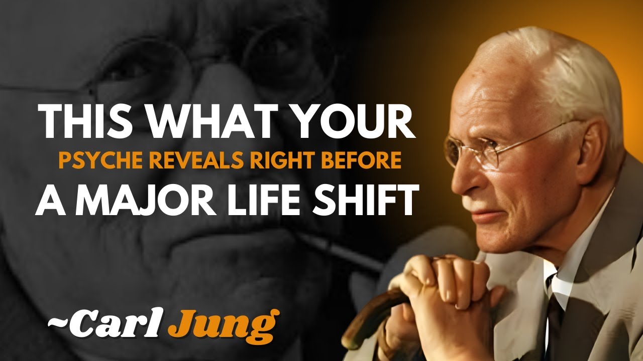 This Is What Your Psyche Reveals Right Before a Major Life Shift |CARL JUNG| MOTIVATIONAL SPEECH