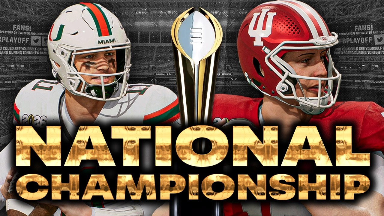 The National Championship! Miami vs Indiana (According to CFB26)