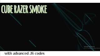 Celebrity Creating cube razer smoke using advanced JS codes for learning Wealth