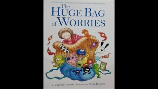 The Huge Bag of Worries|حقيبة المخاوف الضخمة