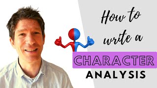 How to write a character analysis - (Englisch Abitur Vorbereitung)