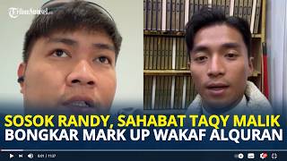 SOSOK Randy Permana Sahabat Taqy Malik Bongkar Dugaan Mark Up Wakaf Alquran, Tour Guide Umrah