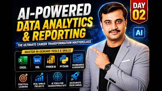 AI-Powered Data Analytics & Reporting Masterclass | Day 02 | Skills, Projects & AI Career