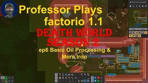 factorio Death World Season 2 ep6 Basic Oil Processing & More Iron