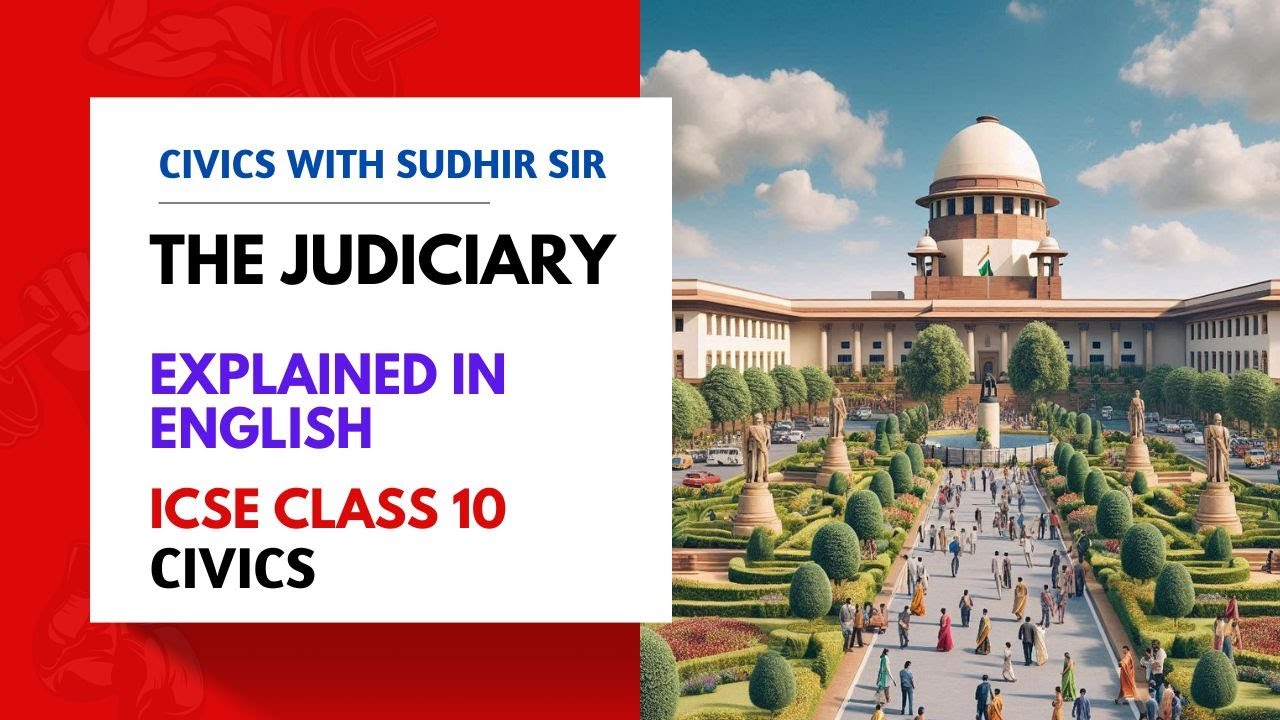 Верховный суд, Высокий суд, нижестоящие суды (объяснение на английском языке) ICSE, 10 класс, общ...