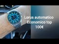 Lorus (Seiko) Automatico orologio economico da prendere in considerazione ! 100€