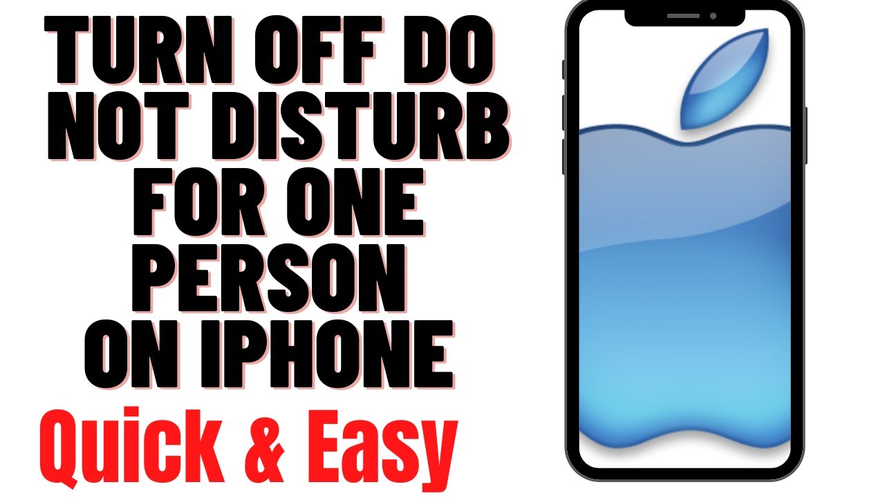 HOW TO TURN OFF DO NOT DISTURB FOR ONE PERSON ON IPHONE - YouTube