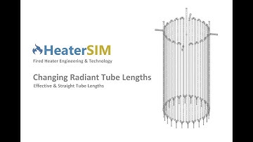 HeaterSIM - How to change Radiant Tube Length inside Fired Heater