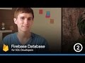 Converting SQL structures to Firebase structures - The Firebase Database For SQL Developers #2