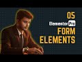 কিভাবে একটি Elementor - Form Elements তৈরী করবো | How to create an Elementor - Form Elements? 