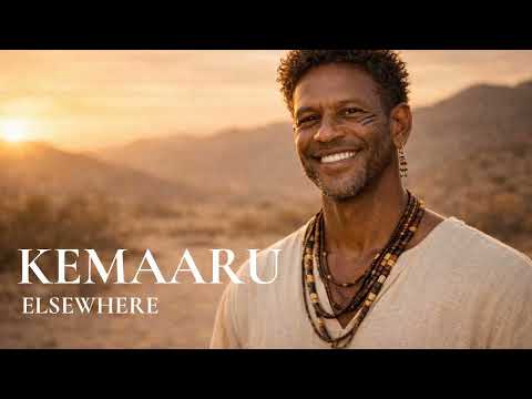 Elsewhere – The Illusion of Somewhere Better | KEMAARU