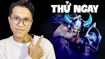 Tạo Tác Mới Này Quá Lỗi Cho Tryndamere!