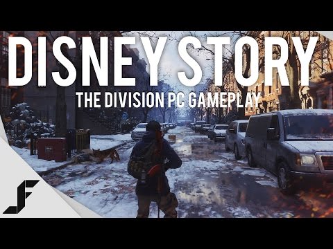 DISNEY STORY - The Division PC Gameplay