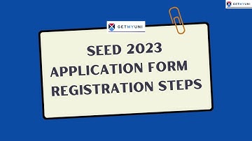 SEED Application Form 2023: Closing Today | Symbiosis Entrance Exam for Design | GetMyUni