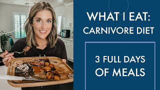 What I Eat: 3 Full Days of Eating on a Carnivore Diet