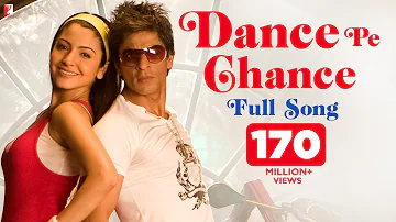 Dance Pe Chance | Full Song | Rab Ne Bana Di Jodi | Shah Rukh Khan, Anushka | Sunidhi, Labh Janjua