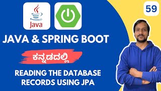 🔥 Spring Boot JPA: Read Data from Database | Fetch Records Using JPA | Kannada Tutorial