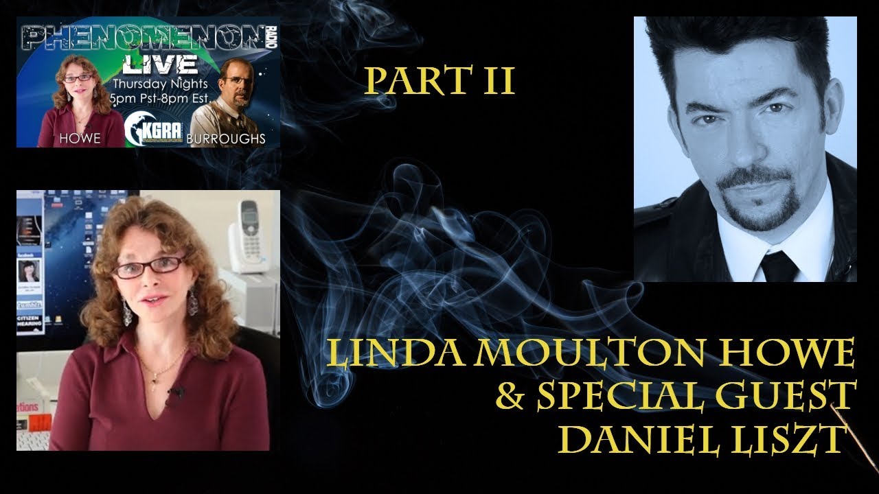 linda moulton howe husband Linda Moulton Howe & Daniel Liszt Part Two