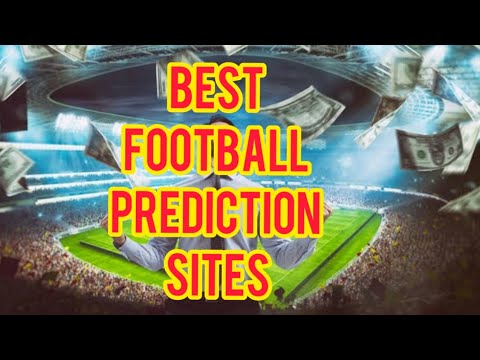 best football prediction sites for football betting