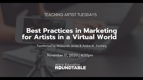 Best Practices in Marketing for Artists in a Virtual World