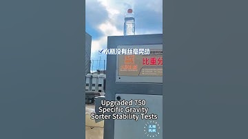 Upgraded 750 Specific Gravity Sorter | Stability Tests and Performance Review