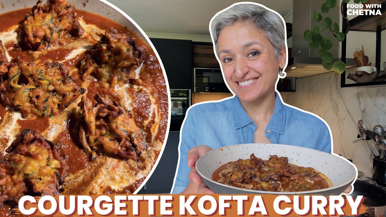 DELICIOUS ZUCCHINI KOFTA CURRY | How to make COURGETTE Kofta Curry | Food with Chetna