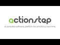 Actionstep in 30 seconds