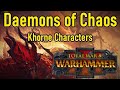 Daemons of Chaos - All Possible Legendary Lords (Khorne) Total War Warhmammer 3