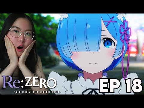 REM IS BEST GIRL!!😭 Re:ZERO Episode 18 REACTION!