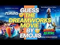 GUESS THE DREAMWORKS MOVIE BY EMOJIS / Dreamworks Quiz Challenge