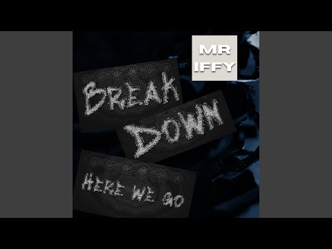 Breakdown (Here We Go)