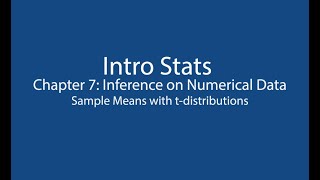 OpenIntroStats Ch7.1: Sample Means With T-distributions