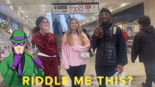 Asking the public of Manchester inappropriate riddles